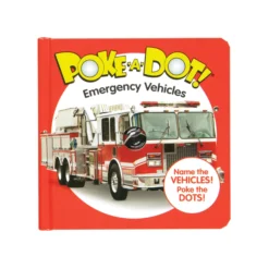 Poke-a-Dot: Emergency Vehicles Board Book