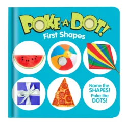 Poke-a-Dot: First Shapes Board Book